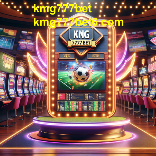 Descubra o mundo das apostas no kmg777bet